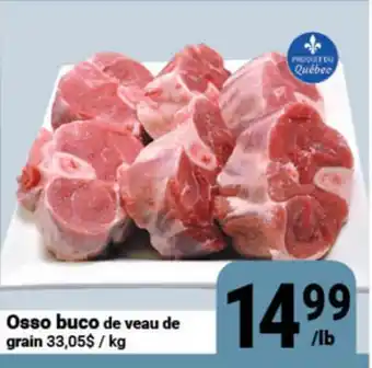 Pasquier Osso buco de veau de grain offer