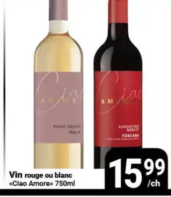 Pasquier Vin rouge ou blanc Ciao Amore offer
