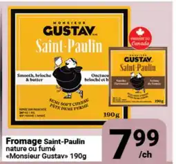 Pasquier Fromage Saint-Paulin nature ou fumé Monsieur Gustav offer