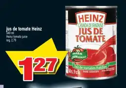Super C jus de tomate Heinz | Heinz tomato juice offer