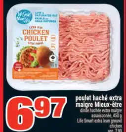Super C poulet haché extra maigre Mieux‑être | Life Smart extra lean ground chicken offer