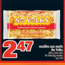 Super C Nouilles aux oeufs No Yolks | No Yolks egg noodles offer