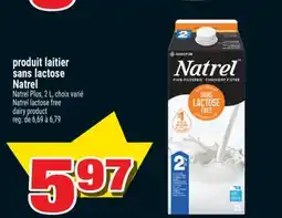 Super C produit laitier sans lactose Natrel | Natrel lactose free dairy product offer