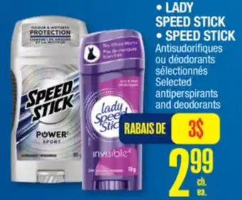 Jean Coutu • LADY SPEED STICK • SPEED STICK Selected antiperspirants and deodorants offer