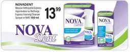 Jean Coutu NOVADENT Express Foaming Cleanser Sprayer or Refill offer