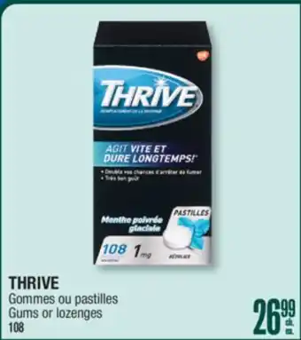 Jean Coutu THRIVE Gums or lozenges offer