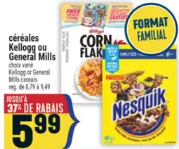 Marché Adonis CÉRÉALES KELLOGG OU GENERAL MILLS | KELLOGG OR GENERAL MILLS CEREALS offer