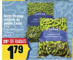 Marché Adonis Fèves de soya entières ou pelées Cedar | Cedar whole or peeled soybeans offer
