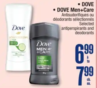 Jean Coutu DOVE DOVE Men+Care Selected antiperspirants and deodorants offer