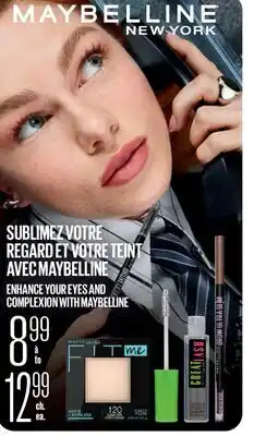 Jean Coutu MAYBELLINE NEW YORK ENHANCE YOUR EYES AND COMPLEXION WITH MAYBELLINE offer