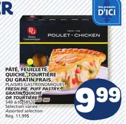 Marché Bonichoix FRESH PIE, PUFF PASTRY, GRATIN, QUICHE OR TOURTIÈRE offer