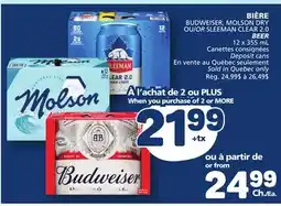 Marché Bonichoix BUDWEISER, MOLSON DRY OR SLEEMAN CLEAN 2.0 BEER offer