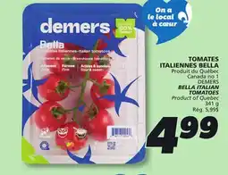 IGA DEMERS BELLA ITALIAN TOMATOES offer
