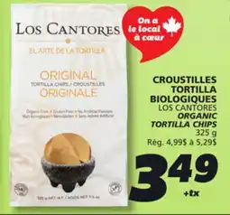 IGA LOS CANTORES ORGANIC TORTILLA CHIPS offer