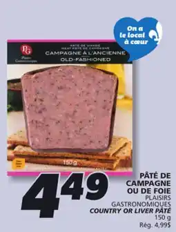 IGA PLAISIRS GASTRONOMIQUES LIVER PÂTÉ offer
