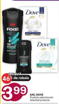 Brunet AXE, DOVE Produits sélectionnés offer