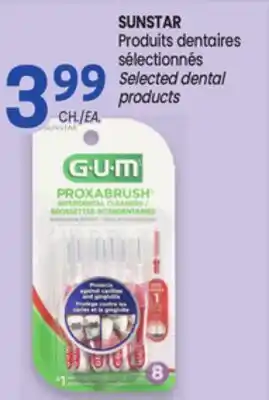 Uniprix SUNSTAR Produits dentaires sélectionnés/Selected dental products offer