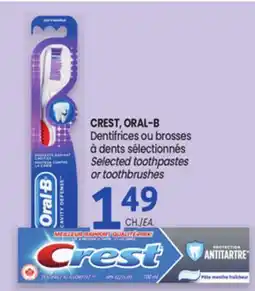 Uniprix CREST, ORAL-B Dentifrices ou brosses à dents sélectionnés/Selected toothpastes or toothbrushes offer