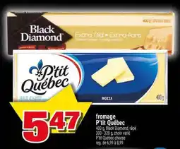 Super C FROMAGE P'TIT QUÉBEC offer