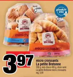 Super C MICRO CROISSANTS LA PETITE BRETONNE offer