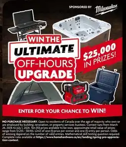 Home Hardware Win the ultimate off-hours upgrade offer