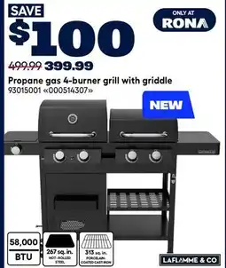 RONA LAFLAMME & Co Propane gas 4-burner grill with griddle offer