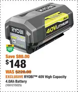 Home Depot EXCLUSIVE RYOBI 40V High Capacity 4.0Ah Battery offer