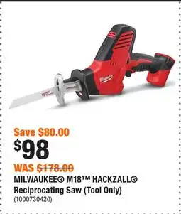 Home Depot MILWAUKEE M18 HACKZALL Reciprocating Saw (Tool Only) offer