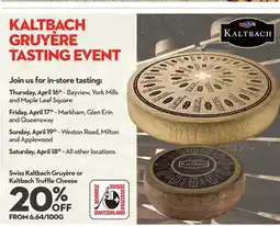 Longo's Swiss Gruyère or Truffle Cheese offer