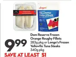 Longo's Frozen Orange Roughy Fillets 283g pkg or Frozen Yellowfin Tuna Steaks offer