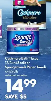 Longo's Cashmere Bath Tissue 12/24 = 48 rolls or Spongetowels Paper Towels 6 = 12 rolls offer