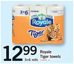 Fortinos ROYALE TIGER TOWELS, 3=6 ROLLS offer