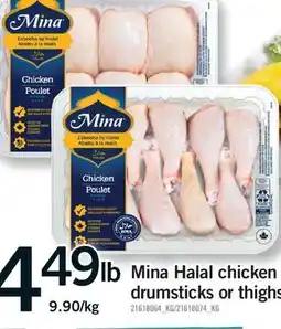 Fortinos MINA HALAL CHICKEN DRUMSTICKS OR THIGHS offer