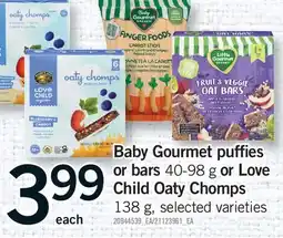 Fortinos BABY GOURMET PUFFIES OR BARS, 40-98 G OR LOVE CHILD OATY CHOMPS, 138 G offer