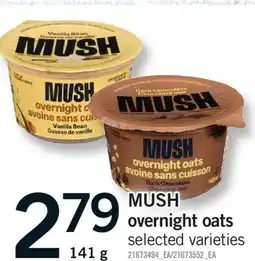 Fortinos MUSH OVERNIGHT OATS offer
