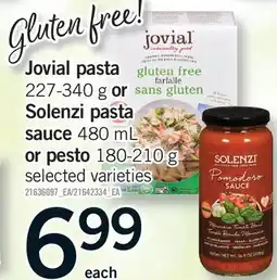 Fortinos JOVIAL PASTA 227-340 G OR SOLENZI PASTA SAUCE 480 ML OR PESTO 180-210 G offer