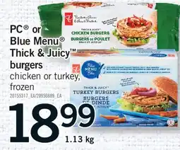 Fortinos PC OR BLUE MENU THICK & JUICY BURGERS offer