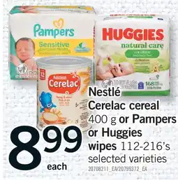 Fortinos NESTLÉ CERELAC CEREAL, 400 G OR PAMPERS OR HUGGIES WIPES, 112-216'S offer
