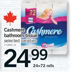 Fortinos CASHMERE BATHROOM TISSUE, 24=72 ROLLS offer
