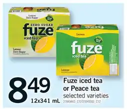 Fortinos FUZE ICED TEA OR PEACE TEA offer