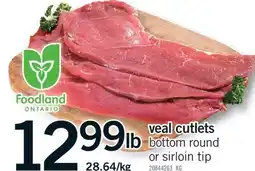 Fortinos FOODLAND ONTARIO VEAL CUTLETS offer