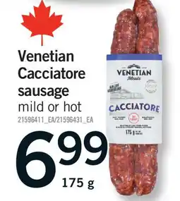 Fortinos VENETIAN CACCIATORE SAUSAGE offer
