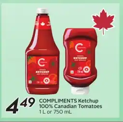 Sobeys COMPLIMENTS Ketchup 100% Canadian Tomatoes offer