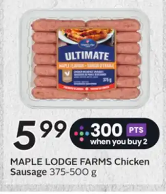 Sobeys MAPLE LODGE FARMS Chicken Sausage offer