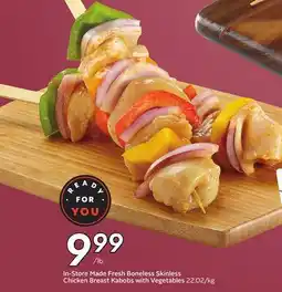 Sobeys In-Store Made Fresh Boneless Skinless Chicken Breast Kabobs with Vegetables offer