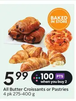 Sobeys All Butter Croissants or Pastries offer