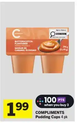 Foodland COMPLIMENTS Pudding Cups offer