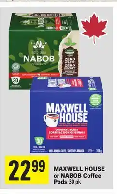 Foodland MAXWELL HOUSE or NABOB Coffee Pods offer