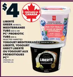 Valu-mart YOGOURT MÉDITERRANÉE LIBERTÉ, YOGOURT GRECT LIBERTÉ OU YOGOURT AUX PROBIOTIQUES PCMD offer