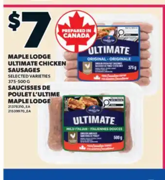 Valu-mart SAUCISSES DE POULET L'ULTIME MAPLE LODGE offer
